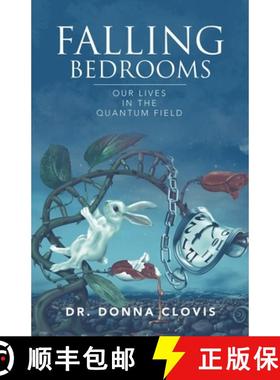 预订 Falling Bedrooms: Our Lives in the Quantum Field [9781982232986]