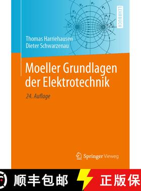 【3-4周达】Moeller Grundlagen der Elektrotechnik (24., durchges. u. korrig. Auflage 2020) [9783658278397]