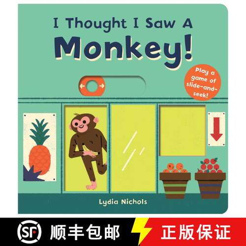 【3-4周达】I Thought I Saw A Monkey! [9781536210156]