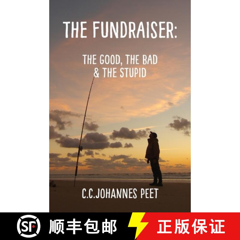 【3-4周达】The Fundraiser: The Good, The Bad, & The Stupid [9780473577018]