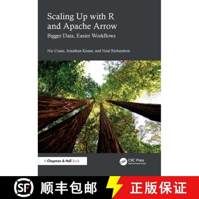 【3-4周达】Scaling Up with R and Apache Arrow: Bigger Data, Easier Workflows [9781032660288]