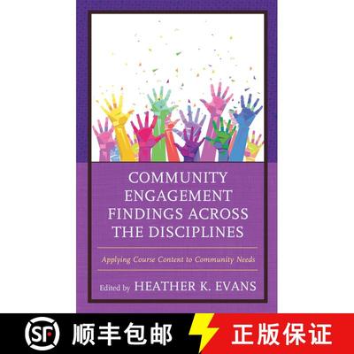 【3-4周达】Community Engagement Findings Across the Disciplines : Applying Course Content to Communit... [9781475830804]