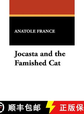 【3-4周达】Jocasta and the Famished Cat [9781434476227]