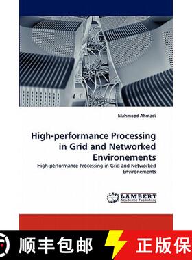 预订 High-Performance Processing in Grid and Networked Environements [9783844391459]