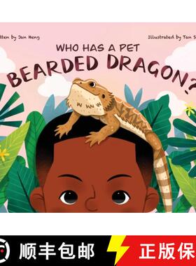 【3-4周达】Who Has A Pet Bearded Dragon? [9798986232539]