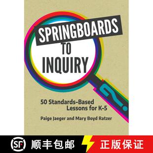 【3-4周达】Springboards to Inquiry: 50 Standards-Based Lessons for K-5 [9781440869570]