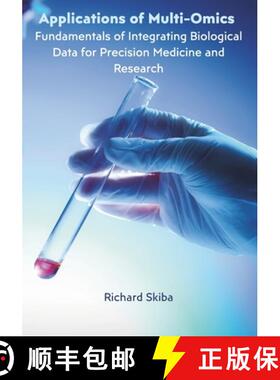 【3-4周达】Applications of Multi-Omics: Fundamentals of Integrating Biological Data for Precision Med... [9781763881136]