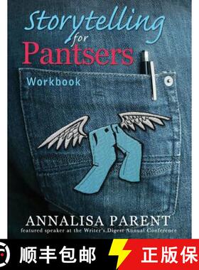 【3-4周达】Storytelling for Pantsers: Workbook [9781947482043]