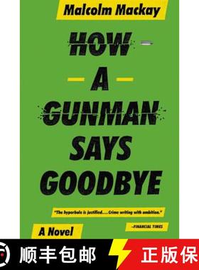 【3-4周达】How a Gunman Says Goodbye [9780316337335]