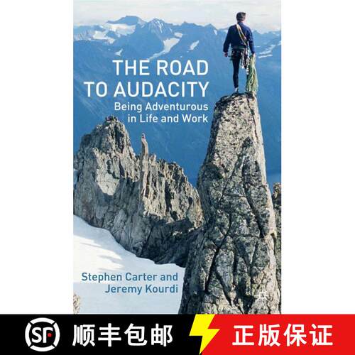 【3-4周达】精装 The Road to Audacity: Being Adventurous in Life and Work [9781403906175]