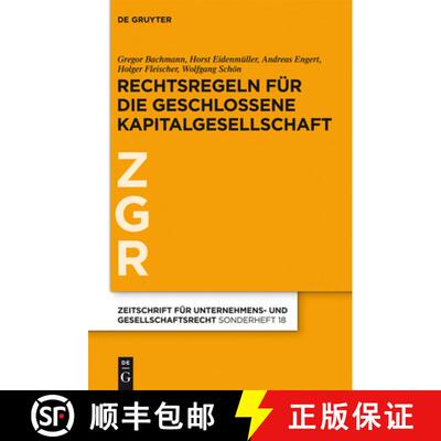 【3-4周达】Rechtsregeln für die geschlossene Kapitalgesellschaft [9783110269260]