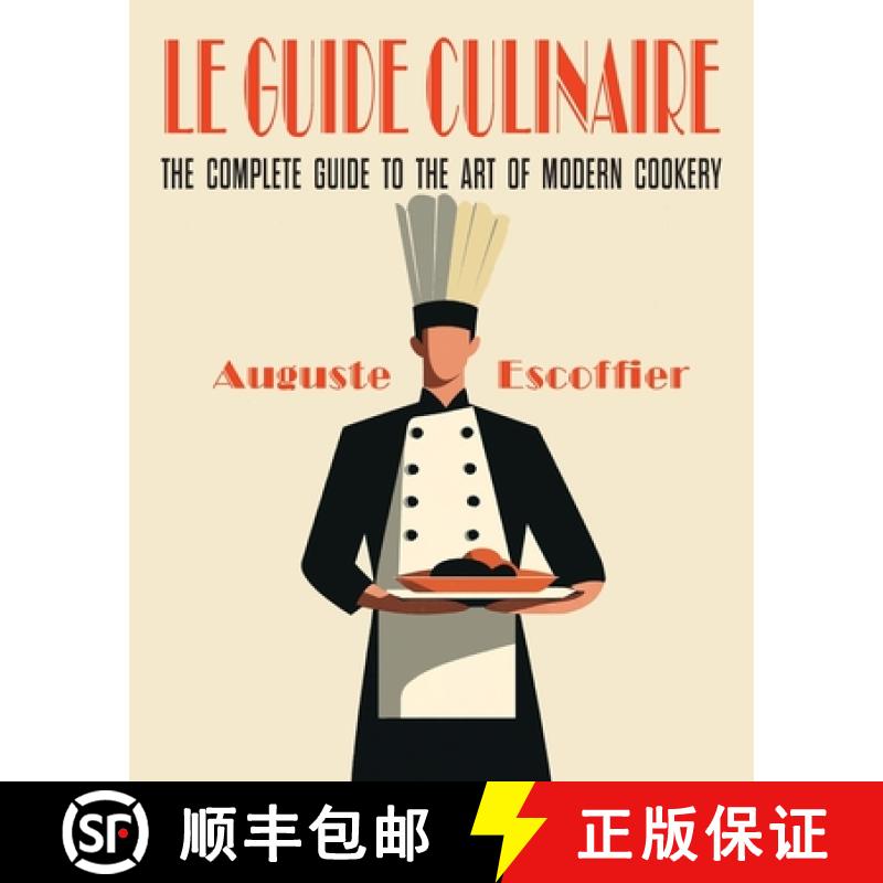 【3-4周达】Escoffier: The Complete Guide to the Art of Modern Cookery [9781684229710]
