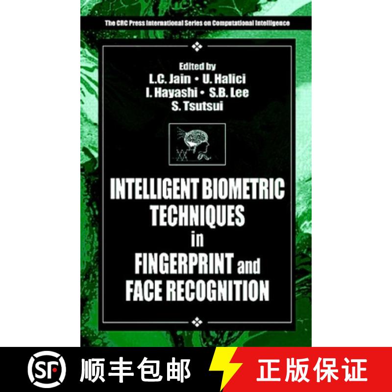 【3-4周达】Intelligent Biometric Techniques in Fingerprint and Face Recognition [9780849320552]