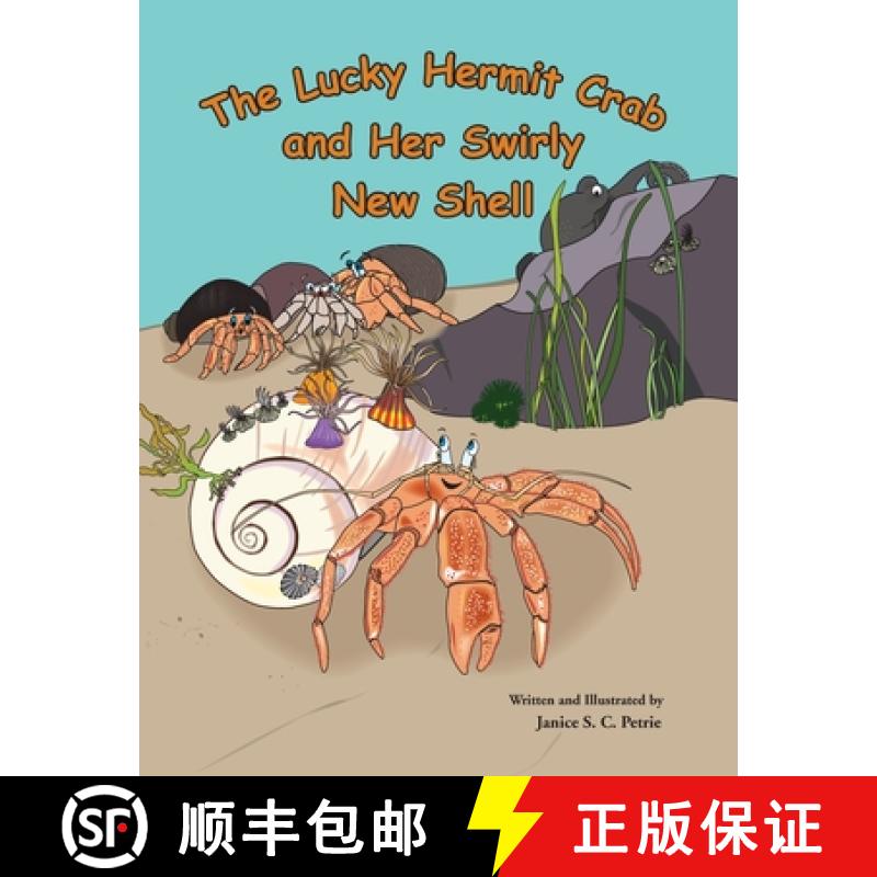 【3-4周达】The Lucky Hermit Crab and Her Swirly New Shell [9781733051743]