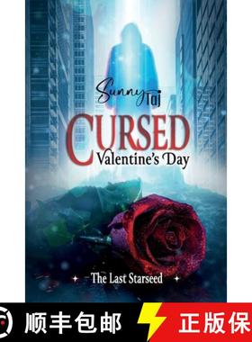 【3-4周达】Cursed Valentine's Day: the last Starseed: a disturbing paranormal thriller [9782494720275]