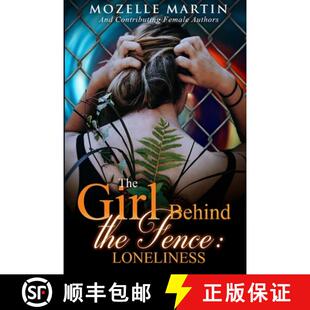 Girl Behind the Loneliness 3周达 Fence 9781387760763