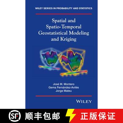 【3-4周达】Spatial And Spatio-Temporal Geostatistical Modeling And Kriging [Wiley环境学] [9781118413180]