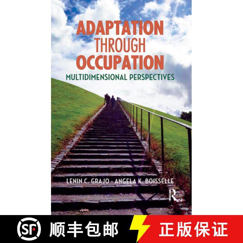 【3-4周达】Adaptation Through Occupation: Multidimensional Perspectives [9781032963549]