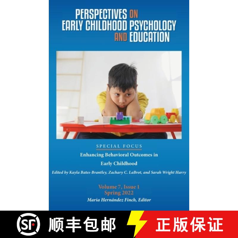 【3-4周达】Perspectives on Early Childhood Psychology and Education Vol 7.1: Enhancing Behavioral Out... [9781935625728]