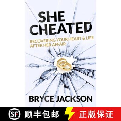 【3-4周达】She Cheated: Recovering Your Heart and Life After Her Affair [9781737076100]