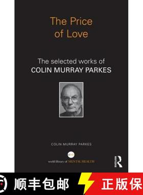 【3-4周达】The Price of Love : The selected works of Colin Murray Parkes [9781138026100]
