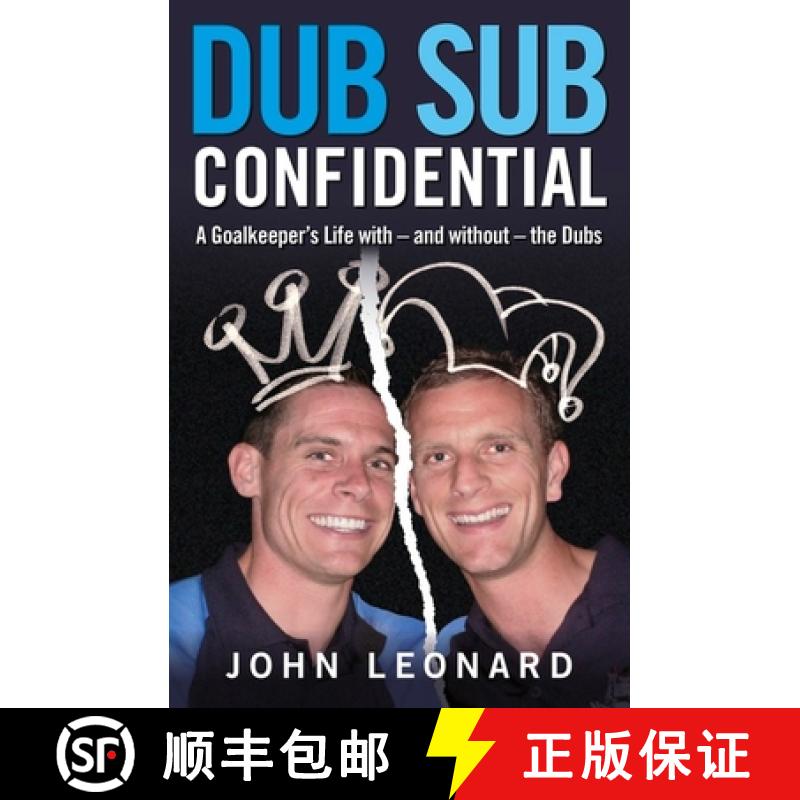 【3-4周达】Dub Sub Confidential : A Goalkeeper's Life with  and without  the Dubs [9780241971666]
