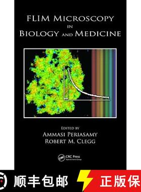【3-4周达】FLIM Microscopy in Biology and Medicine [9781420078909]