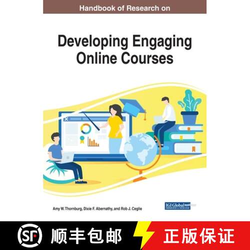 【3-4周达】精装 Handbook of Research on Developing Engaging Online Courses [9781799821328]