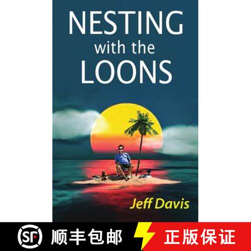 【3-4周达】Nesting with the Loons [9780615838199]