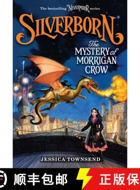 【3-4周达】Silverborn: The Mystery of Morrigan Crow: Volume 4 [9780316348393]