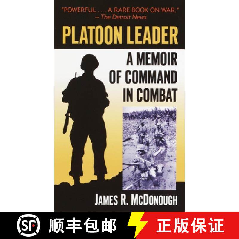 【3-4周达】Platoon Leader: A Memoir of Command in Combat [9780891418009]