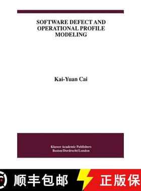 【3-4周达】Software Defect and Operational Profile Modeling [9780792382591]