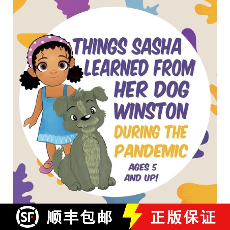 【3-4周达】Things Sasha Learned From Her Dog Winston During The Pandemic [9781732488052]