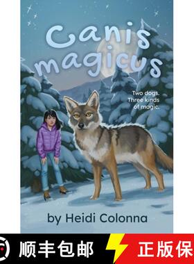 【3-4周达】Canis magicus [9798985146929]