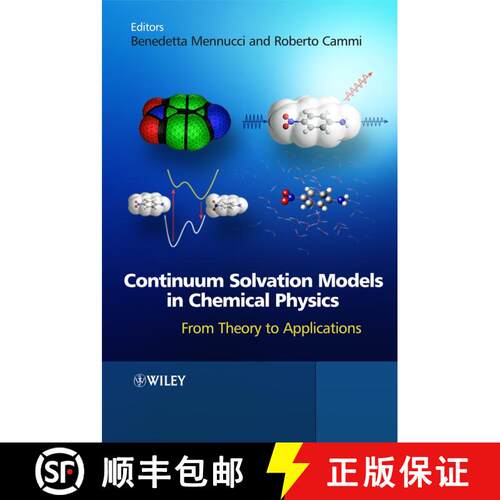 【3-4周达】精装 Continuum Solvation Models In Chemical Physics - From Theory To Applications [Wiley化... [9780470029381]