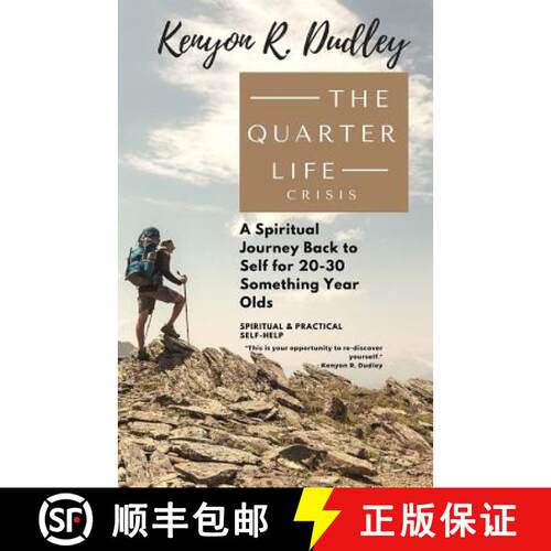 【3-4周达】The Quarter Life Crisis: A Spiritual Journey Back to Self for 20-30 Something Year Olds [9780998802541]
