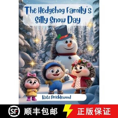 【3-4周达】The Hedgehog Family's Silly Snow Day [9781068558320]