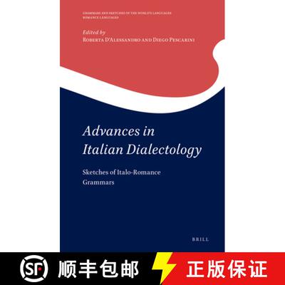 预订 Advances in Italian Dialectology: Sketches of Italo-Romance Grammars [9789004354388]