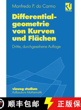 【3-4周达】Differentialgeometrie von Kurven und Flächen (3., durchges. Auflage 1993) [9783528272555]