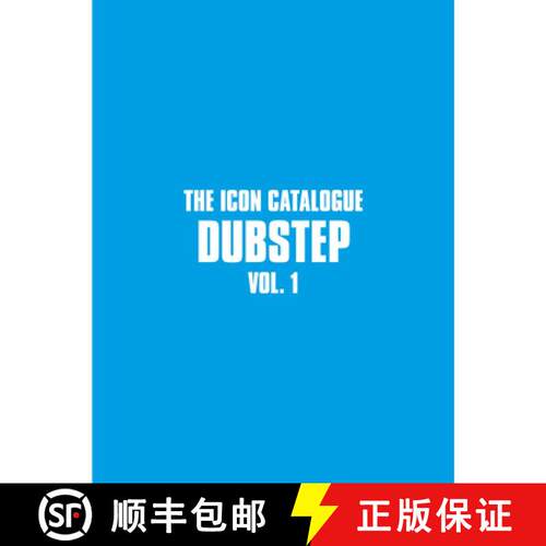 【3-4周达】The Icon Catalogue Dubstep Vol. 1 [9781913231422]