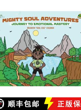 预订 Mighty Soul Adventures : Journey To Emotional Mastery [9798991477109]