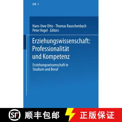 【3-4周达】Erziehungswissenschaft: Professionalität und Kompetenz [9783663080305]