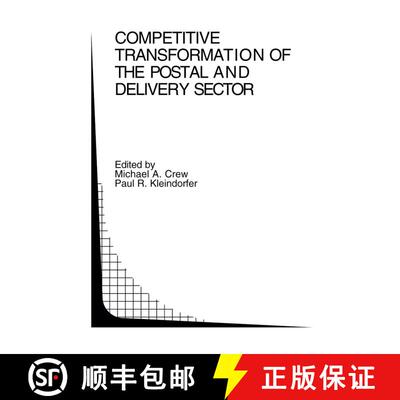 【3-4周达】Competitive Transformation of the Postal and Delivery Sector [9781402077029]