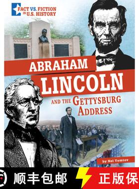 预订 Abraham Lincoln and the Gettysburg Address: Separating Fact from Fiction [9781496695642]