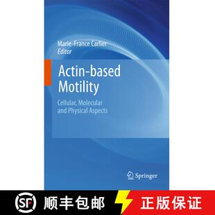 【3-4周达】精装 Actin-based Motility: Cellular, Molecular and Physical Aspects [9789048193004]