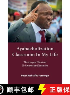 【3-4周达】Ayabacholization Classroom In My Life: The Longest Shortcut To University Education [9781779331526]
