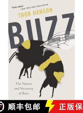 【3-4周达】Buzz: The Nature and Necessity of Bees [9781541699533]