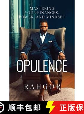 预订 Opulence: Mastering Your Finances, Power, and Mindset [9781734631616]