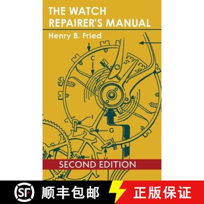【3-4周达】The Watch Repairer's Manual [9781626549388]