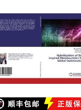 预订 Hybridization of Bio-inspired Metaheuristics for Global Optimisation [9783659454462]